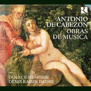 Antonio de Cabezón: Obras de Musica