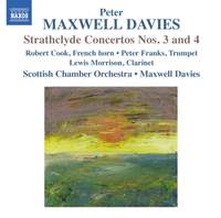 Strathclyde Concertos Nos. 3 & 4