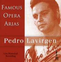 Pedro Lavirgen: Famous Opera Arias (Live Historical Recording, 1967-1978)