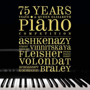 75 Years Ysaÿe & Queen Elisabeth Piano Competition