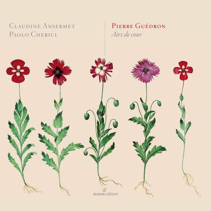 Pierre Guédron: Airs de cour