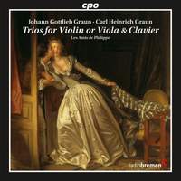 Johann Gottlieb Graun & Carl Heinrich Graun: Trios for Violin or Viola & Clavier