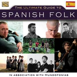 Ultimate Guide to Spanish Folk