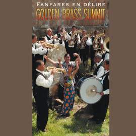 Golden Brass Summit: Fanfares en Delire