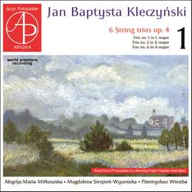 Jan Baptysta Kleczyński: 6 String Trios Op. 4 Vol. 1