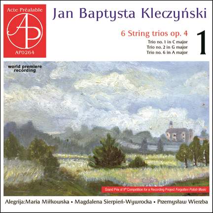 Jan Baptysta Kleczyński: 6 String Trios Op. 4 Vol. 1