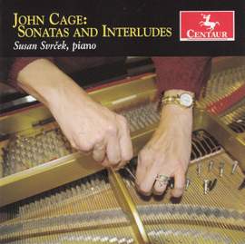 Cage: Sonatas and Interludes for Prepared Piano