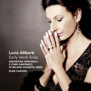 Lucia Aliberti: Early Verdi Arias