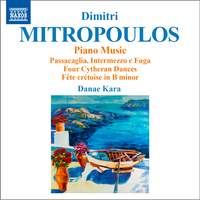 Mitropoulos: Piano Works