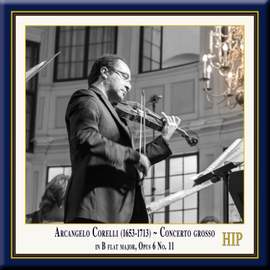 Corelli: Concerto grosso Op. 6 No. 11 in B flat major