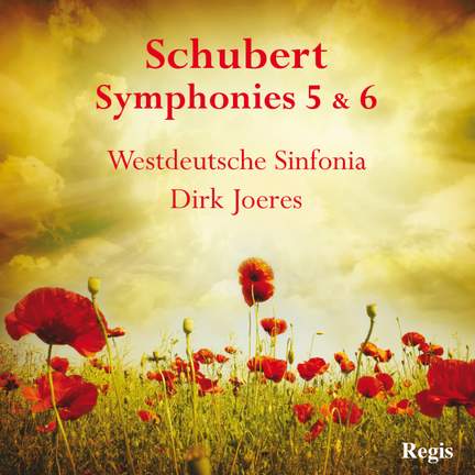Schubert: Symphonies Nos. 5 & 6