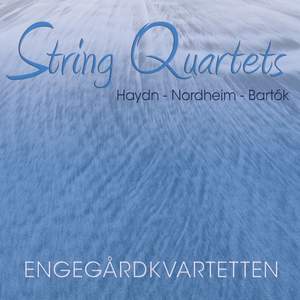 Haydn, Nordheim & Bartók: Engegardkvartetten