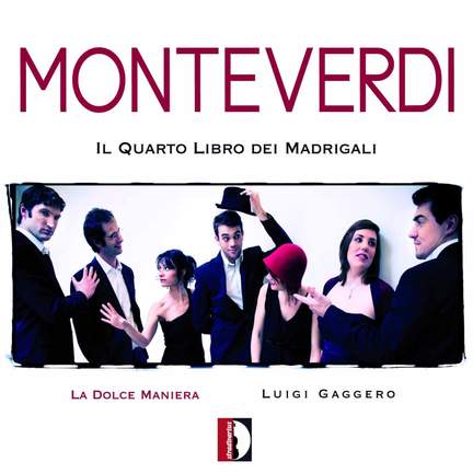 Monteverdi: Il  quarto libro de madrigali, 1603