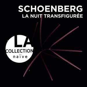 Schoenberg: Verklärte Nacht, Op. 4