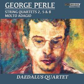 George Perle: The String Quartets Vol. 1