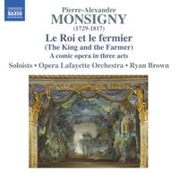 Monsigny: Le Roi et le fermier
