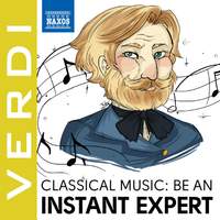 Become an Instant Expert: Verdi