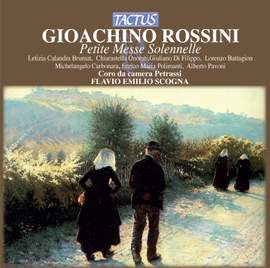 Rossini: Petite Messe solennelle