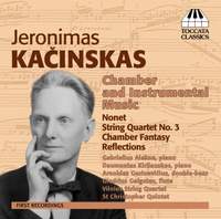 Jeronimas Kačinskas: Chamber and Instrumental Music