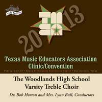 2013 Texas Music Educators Association (TMEA): Woodlands High School Varsity Treble Choir