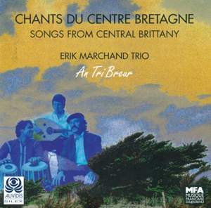 Erik Marchand Trio: Songs from Central Brittany