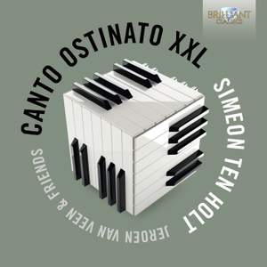 Holt, Simeon: Canto Ostinato XXL