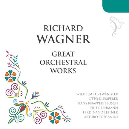 Wagner: Great Orchestral Works