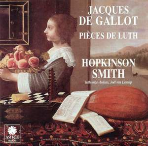 Jacques de Gallot: Pieces de Luth