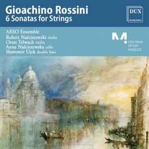 Rossini: Sonate a quattro Nos. 1 - 6
