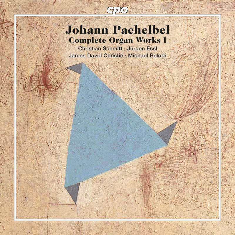 Pachelbel: Complete Organ Works, Vol. 3 - CPO: 777558-2 - 3 SACDs