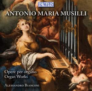 Antonio Maria Musilli: Opere per organo