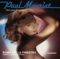 Tout Pour La Musique & Roma Dalla Finestra (Original Film Soundtrack)