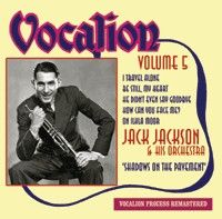 Jack Jackson & His Orchestra Vol. 5: Shadows on the Pavement