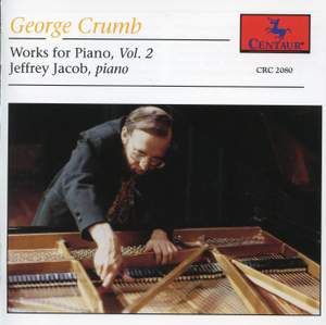 Crumb: Works for Piano, Vol. 2