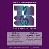 2009 Texas Music Educators Association (TMEA): All-State Men's Choir & All-State Women's Choir