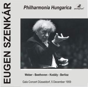 Weber - Beethoven - Kodály - Berlioz