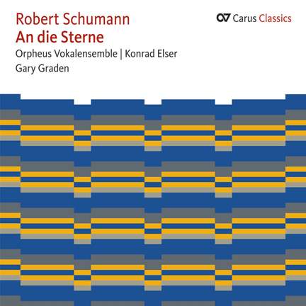 Schumann: An die Sterne Weltliche Chormusic