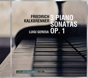 Kalkbrenner: 3 Piano Sonatas, Op. 1