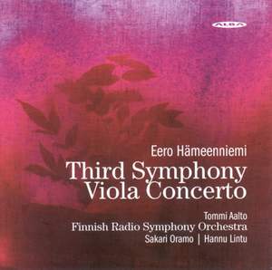 Hämeenniemi: Symphony No. 3 & Viola Concerto