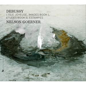 Debussy: L'isle Joyeuse, Images Book I, Etudes Book II & Estampes