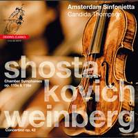 Shostakovich & Weinberg: Chamber Symphonies & Concertino