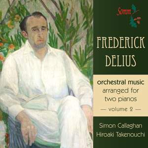 Delius: Orchestral Music arranged for two pianos Volume 2