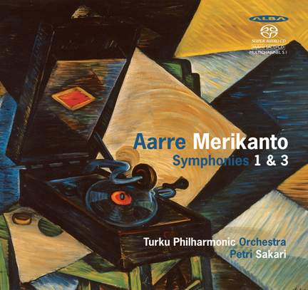 Merikanto: Symphonies Nos. 1 & 3