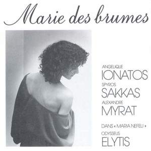 Angelique Ionatos: Marie des brumes