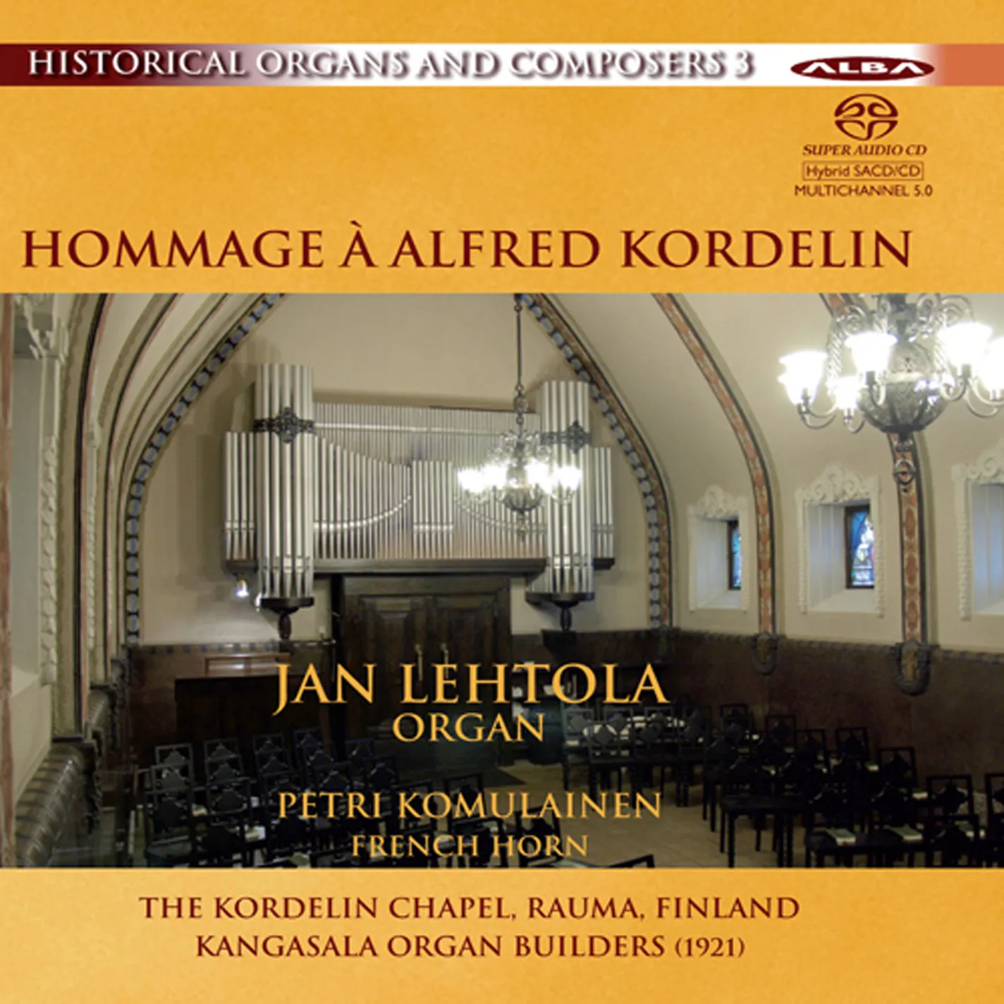 Historical Organs and Composers Vol. 3: Hommage a Alfred