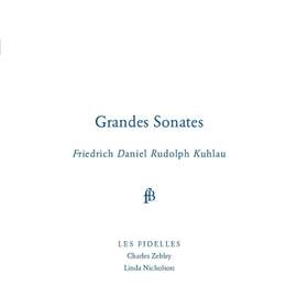 Kuhlau: Grandes Sonates