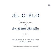 Al Cielo: Duetti da camera di Benedetto Marcello