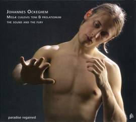 Ockeghem: Missæ cuiusvis toni & prolationum