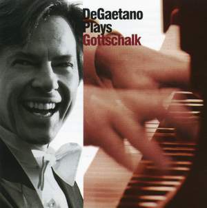 DeGaetano Plays Gottschalk