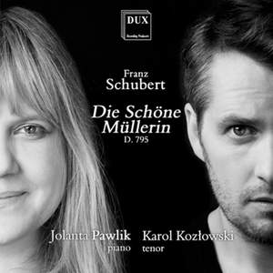 Schubert: Die schöne Müllerin, D795